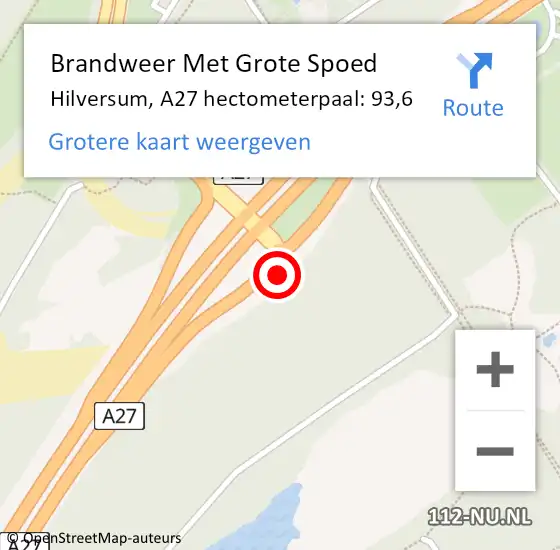 Locatie op kaart van de 112 melding: Brandweer Met Grote Spoed Naar Hilversum, A27 hectometerpaal: 93,6 op 6 februari 2023 22:26
