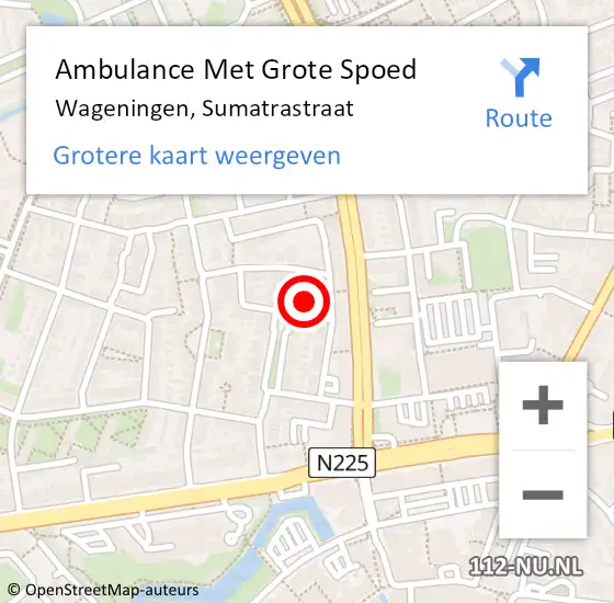 Locatie op kaart van de 112 melding: Ambulance Met Grote Spoed Naar Wageningen, Sumatrastraat op 7 februari 2023 13:06