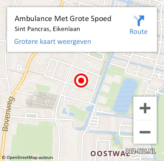 Locatie op kaart van de 112 melding: Ambulance Met Grote Spoed Naar Sint Pancras, Eikenlaan op 8 februari 2023 09:43