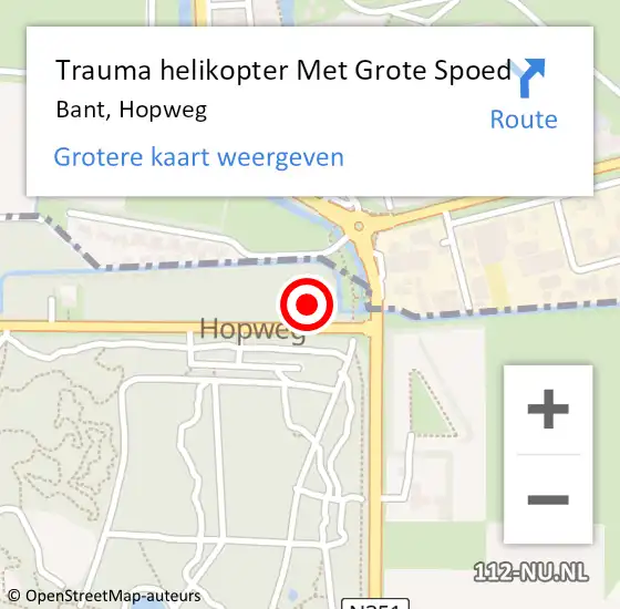 Locatie op kaart van de 112 melding: Trauma helikopter Met Grote Spoed Naar Bant, Hopweg op 8 februari 2023 13:49