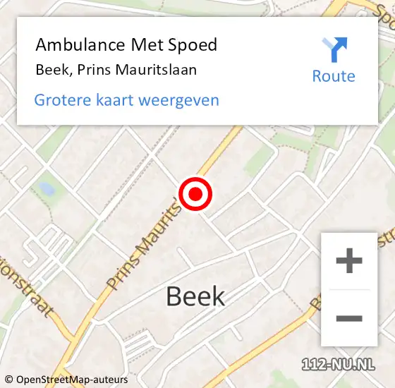 Locatie op kaart van de 112 melding: Ambulance Met Spoed Naar Beek, Prins Mauritslaan op 8 februari 2023 17:55