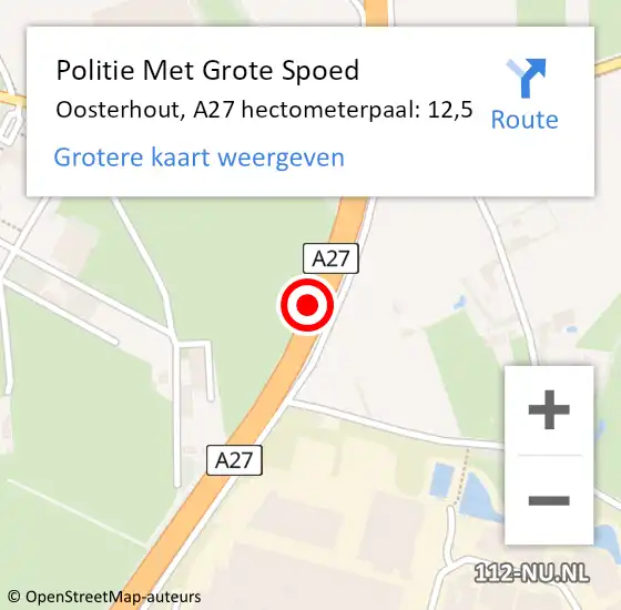 Locatie op kaart van de 112 melding: Politie Met Grote Spoed Naar Oosterhout, A27 hectometerpaal: 12,5 op 9 februari 2023 05:09