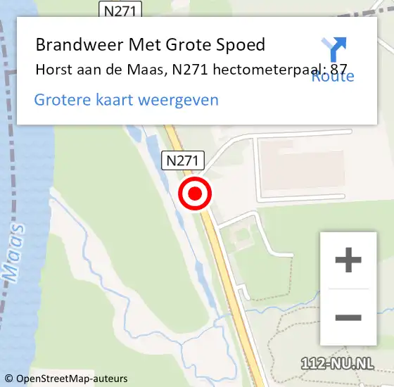 Locatie op kaart van de 112 melding: Brandweer Met Grote Spoed Naar Horst aan de Maas, N271 hectometerpaal: 87 op 9 februari 2023 10:33