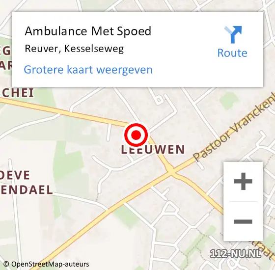 Locatie op kaart van de 112 melding: Ambulance Met Spoed Naar Reuver, Kesselseweg op 11 februari 2023 02:18