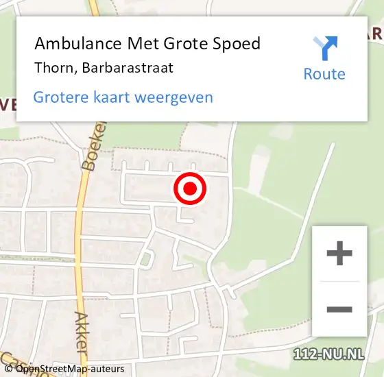 Locatie op kaart van de 112 melding: Ambulance Met Grote Spoed Naar Thorn, Barbarastraat op 12 februari 2023 07:42