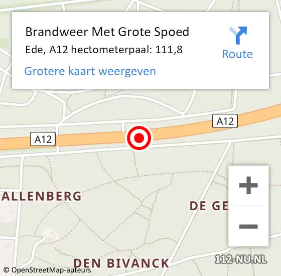 Locatie op kaart van de 112 melding: Brandweer Met Grote Spoed Naar Ede, A12 hectometerpaal: 111,8 op 13 februari 2023 14:37