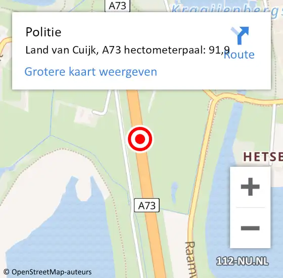 Locatie op kaart van de 112 melding: Politie Land van Cuijk, A73 hectometerpaal: 91,9 op 13 februari 2023 16:15