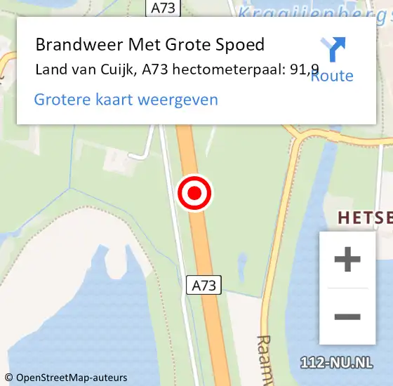 Locatie op kaart van de 112 melding: Brandweer Met Grote Spoed Naar Land van Cuijk, A73 hectometerpaal: 91,9 op 13 februari 2023 16:15