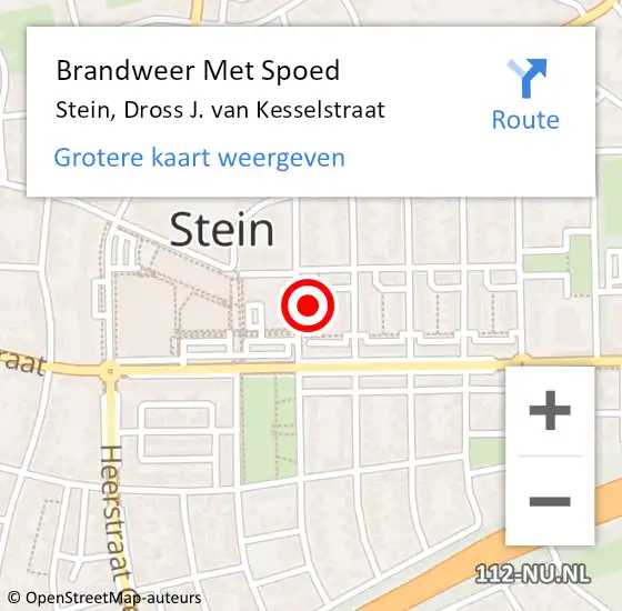 Locatie op kaart van de 112 melding: Brandweer Met Spoed Naar Stein, Dross J. van Kesselstraat op 13 februari 2023 17:14