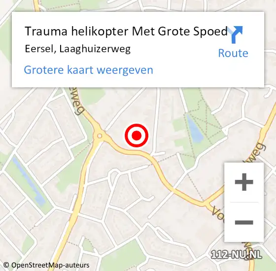 Locatie op kaart van de 112 melding: Trauma helikopter Met Grote Spoed Naar Eersel, Laaghuizerweg op 13 februari 2023 19:08