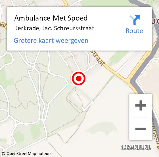 Locatie op kaart van de 112 melding: Ambulance Met Spoed Naar Kerkrade, Jac. Schreursstraat op 15 augustus 2014 16:22