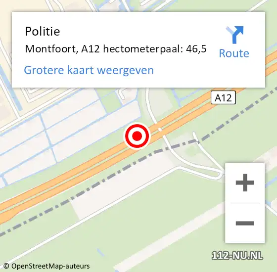 Locatie op kaart van de 112 melding: Politie Montfoort, A12 hectometerpaal: 46,5 op 15 februari 2023 14:14