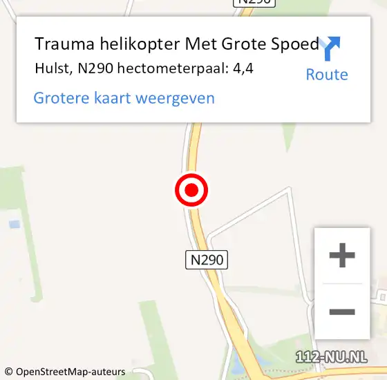 Locatie op kaart van de 112 melding: Trauma helikopter Met Grote Spoed Naar Hulst, N290 hectometerpaal: 4,4 op 15 februari 2023 15:44