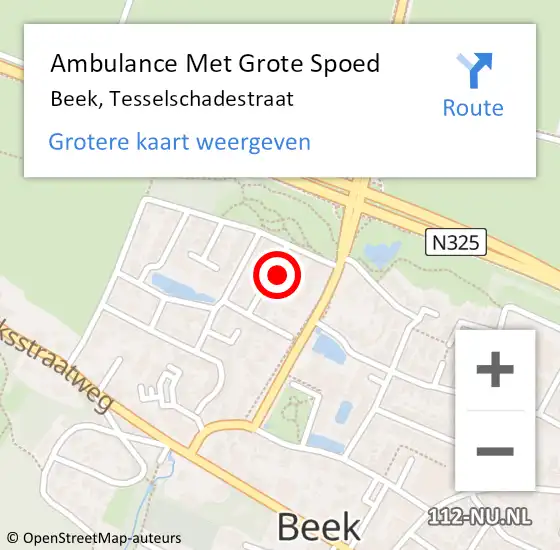 Locatie op kaart van de 112 melding: Ambulance Met Grote Spoed Naar Beek, Tesselschadestraat op 15 februari 2023 18:49