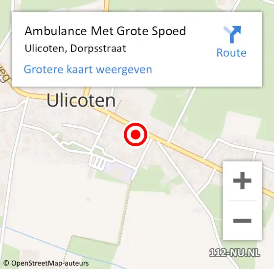 Locatie op kaart van de 112 melding: Ambulance Met Grote Spoed Naar Ulicoten, Dorpsstraat op 15 augustus 2014 18:30