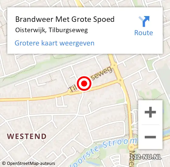 Locatie op kaart van de 112 melding: Brandweer Met Grote Spoed Naar Oisterwijk, Tilburgseweg op 16 februari 2023 09:02