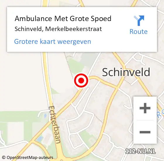 Locatie op kaart van de 112 melding: Ambulance Met Grote Spoed Naar Schinveld, Merkelbeekerstraat op 15 augustus 2014 20:38