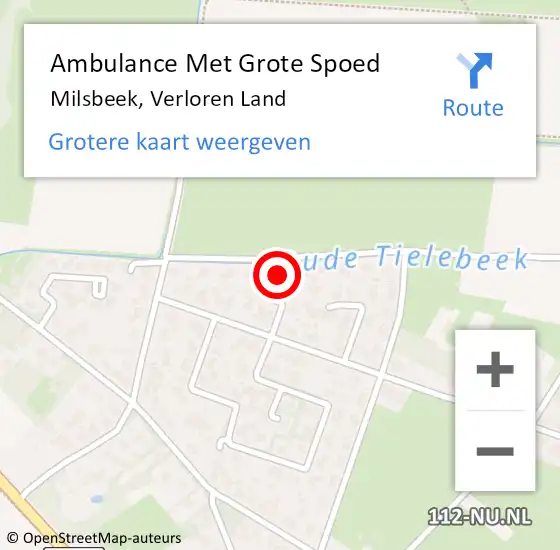 Locatie op kaart van de 112 melding: Ambulance Met Grote Spoed Naar Milsbeek, Verloren Land op 15 augustus 2014 23:26