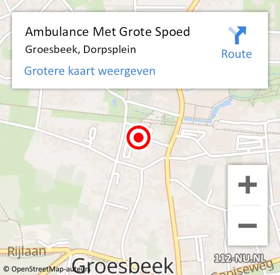 Locatie op kaart van de 112 melding: Ambulance Met Grote Spoed Naar Groesbeek, Dorpsplein op 18 februari 2023 22:32