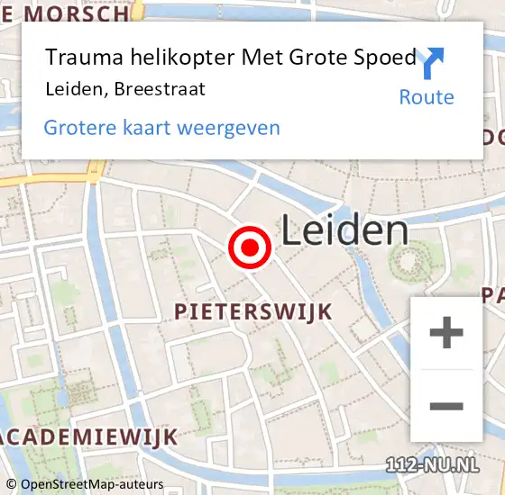 Locatie op kaart van de 112 melding: Trauma helikopter Met Grote Spoed Naar Leiden, Breestraat op 19 februari 2023 02:53