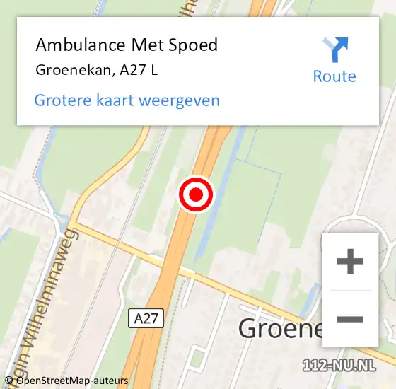 Locatie op kaart van de 112 melding: Ambulance Met Spoed Naar Groenekan, A27 L op 16 augustus 2014 04:52