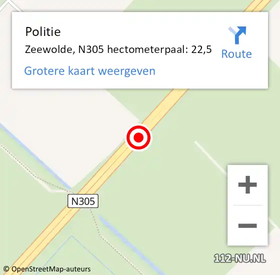 Locatie op kaart van de 112 melding: Politie Zeewolde, N305 hectometerpaal: 22,5 op 21 februari 2023 11:01