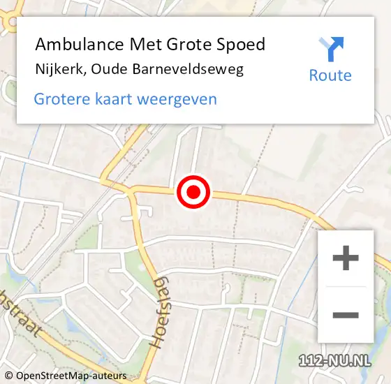 Locatie op kaart van de 112 melding: Ambulance Met Grote Spoed Naar Nijkerk, Oude Barneveldseweg op 22 februari 2023 09:38