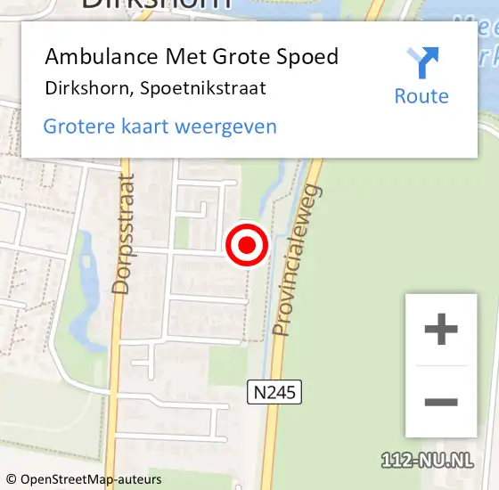 Locatie op kaart van de 112 melding: Ambulance Met Grote Spoed Naar Dirkshorn, Spoetnikstraat op 22 februari 2023 11:29
