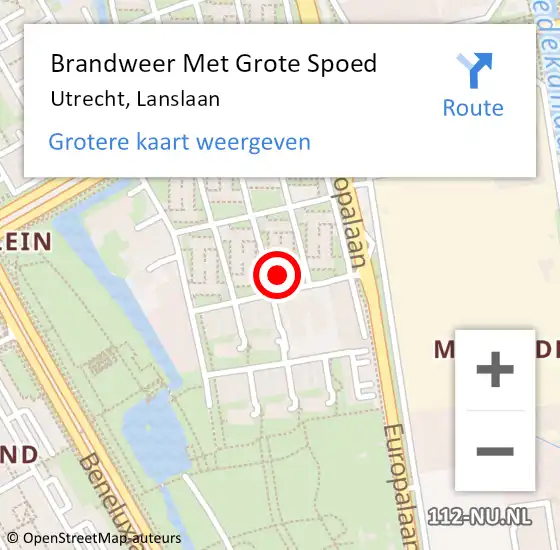 Locatie op kaart van de 112 melding: Brandweer Met Grote Spoed Naar Utrecht, Lanslaan op 22 februari 2023 17:48