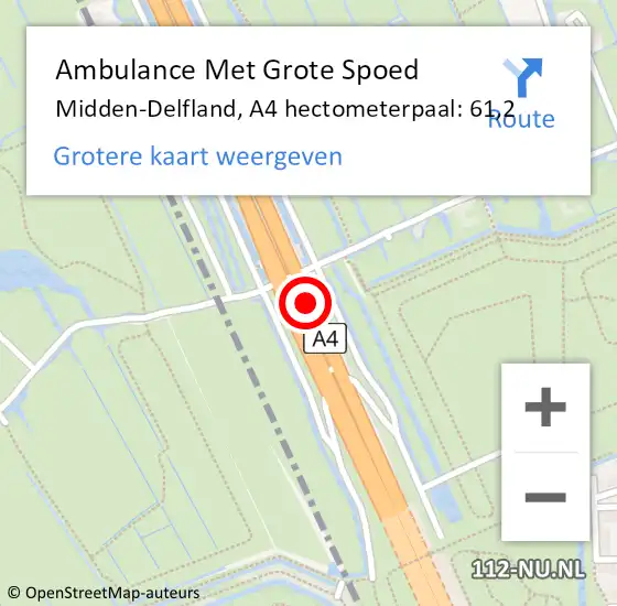 Locatie op kaart van de 112 melding: Ambulance Met Grote Spoed Naar Midden-Delfland, A4 hectometerpaal: 61,2 op 24 februari 2023 09:15