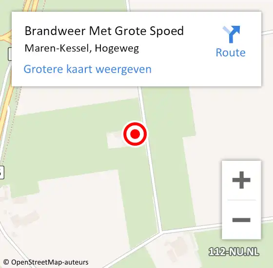 Locatie op kaart van de 112 melding: Brandweer Met Grote Spoed Naar Maren-Kessel, Hogeweg op 24 februari 2023 09:16