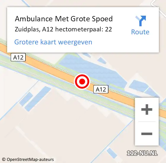 Locatie op kaart van de 112 melding: Ambulance Met Grote Spoed Naar Zuidplas, A12 hectometerpaal: 22 op 28 februari 2023 07:16