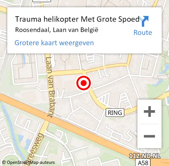 Locatie op kaart van de 112 melding: Trauma helikopter Met Grote Spoed Naar Roosendaal, Laan van België op 28 februari 2023 10:40