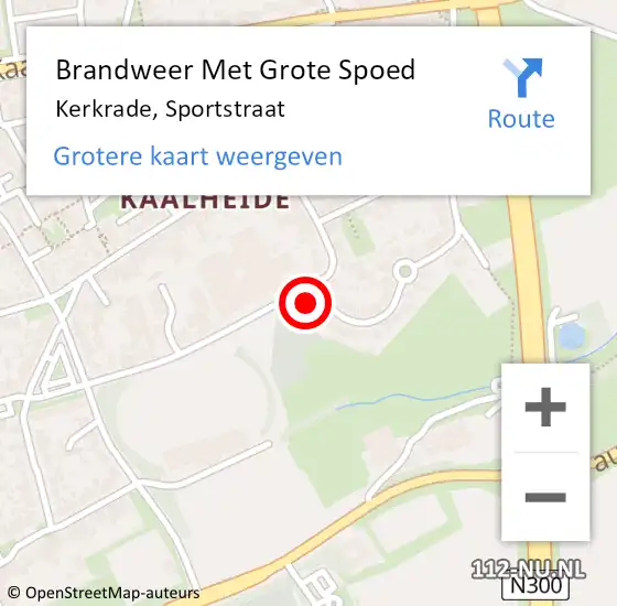 Locatie op kaart van de 112 melding: Brandweer Met Grote Spoed Naar Kerkrade, Sportstraat op 28 februari 2023 12:13