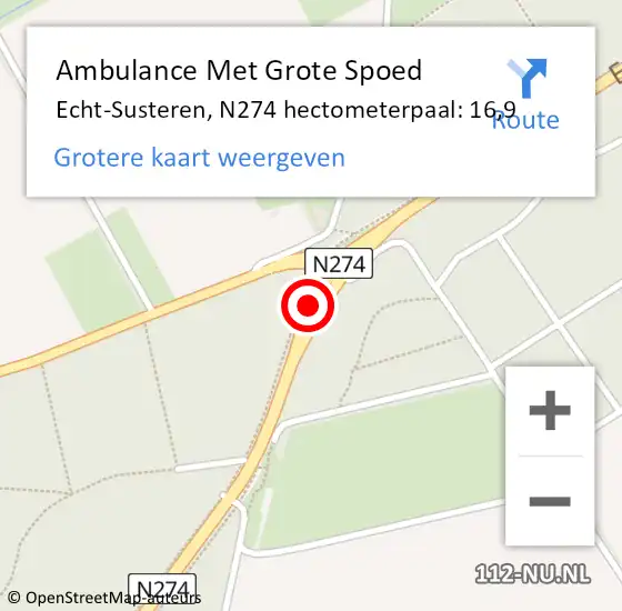 Locatie op kaart van de 112 melding: Ambulance Met Grote Spoed Naar Echt-Susteren, N274 hectometerpaal: 16,9 op 2 maart 2023 13:58