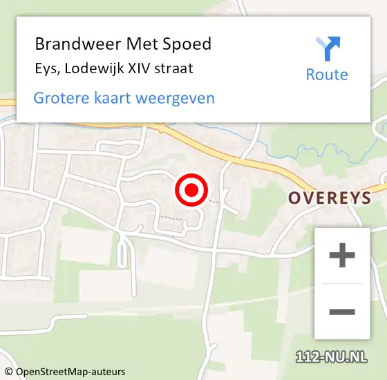 Locatie op kaart van de 112 melding: Brandweer Met Spoed Naar Eys, Lodewijk XIV straat op 2 maart 2023 18:30