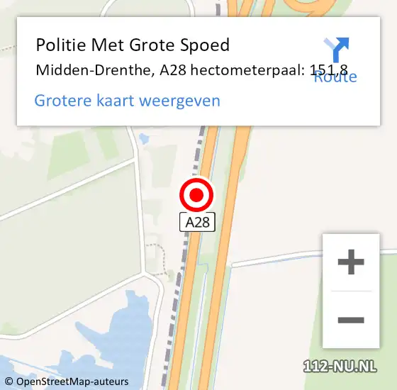 Locatie op kaart van de 112 melding: Politie Met Grote Spoed Naar Midden-Drenthe, A28 hectometerpaal: 151,8 op 2 maart 2023 19:33