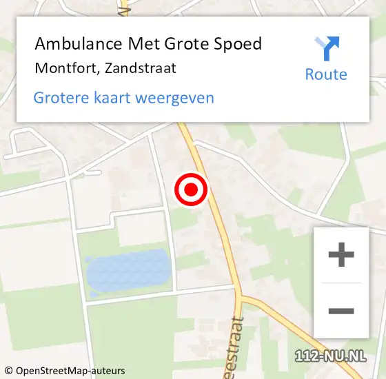 Locatie op kaart van de 112 melding: Ambulance Met Grote Spoed Naar Montfort, Zandstraat op 3 maart 2023 19:06