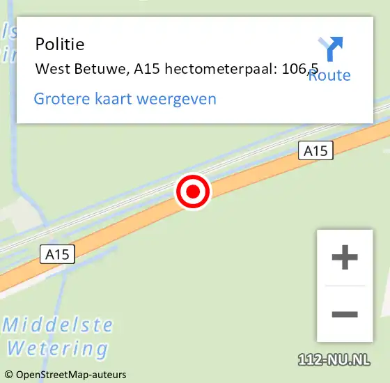 Locatie op kaart van de 112 melding: Politie West Betuwe, A15 hectometerpaal: 106,5 op 4 maart 2023 03:41