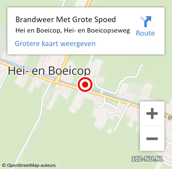 Locatie op kaart van de 112 melding: Brandweer Met Grote Spoed Naar Hei en Boeicop, Hei- en Boeicopseweg op 4 maart 2023 14:47