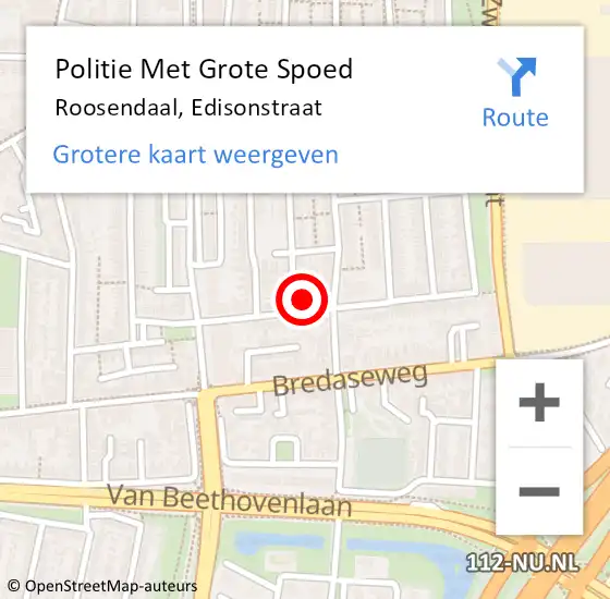 Locatie op kaart van de 112 melding: Politie Met Grote Spoed Naar Roosendaal, Edisonstraat op 4 maart 2023 16:48