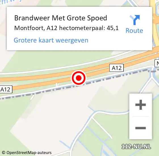 Locatie op kaart van de 112 melding: Brandweer Met Grote Spoed Naar Montfoort, A12 hectometerpaal: 45,1 op 5 maart 2023 05:59