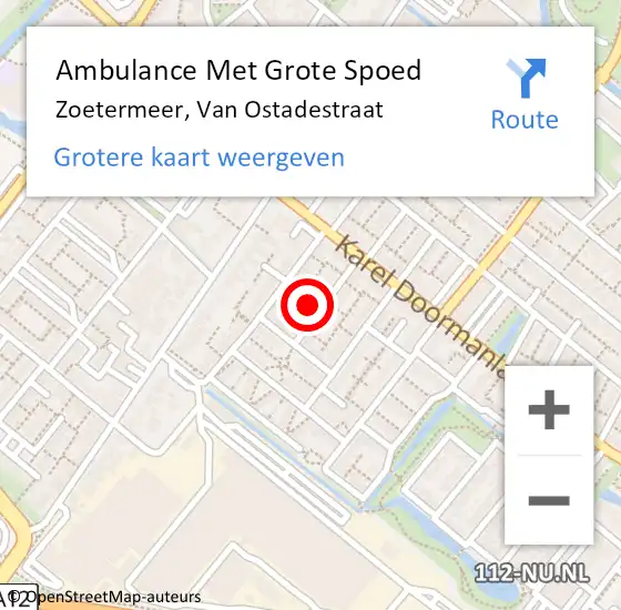 Locatie op kaart van de 112 melding: Ambulance Met Grote Spoed Naar Zoetermeer, Van Ostadestraat op 5 maart 2023 17:56