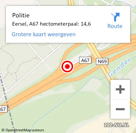 Locatie op kaart van de 112 melding: Politie Eersel, A67 hectometerpaal: 14,6 op 7 maart 2023 07:28