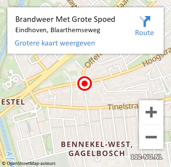 Locatie op kaart van de 112 melding: Brandweer Met Grote Spoed Naar Eindhoven, Blaarthemseweg op 7 maart 2023 08:17