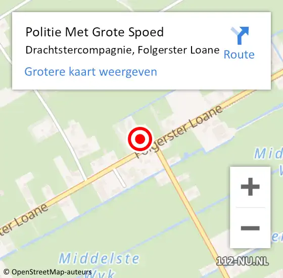 Locatie op kaart van de 112 melding: Politie Met Grote Spoed Naar Drachtstercompagnie, Folgerster Loane op 7 maart 2023 15:39