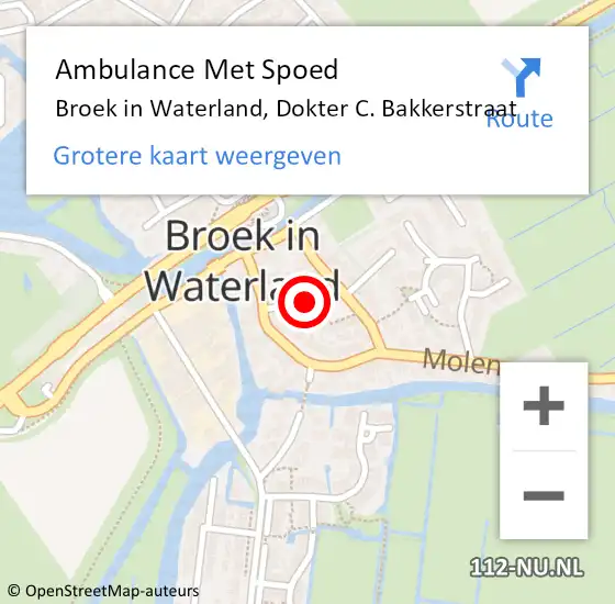 Locatie op kaart van de 112 melding: Ambulance Met Spoed Naar Broek in Waterland, Dokter C. Bakkerstraat op 8 maart 2023 02:00