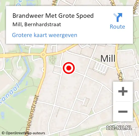 Locatie op kaart van de 112 melding: Brandweer Met Grote Spoed Naar Mill, Bernhardstraat op 8 maart 2023 11:55