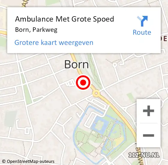 Locatie op kaart van de 112 melding: Ambulance Met Grote Spoed Naar Born, Parkweg op 9 maart 2023 13:04