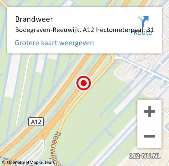 Locatie op kaart van de 112 melding: Brandweer Bodegraven-Reeuwijk, A12 hectometerpaal: 31 op 10 maart 2023 15:42